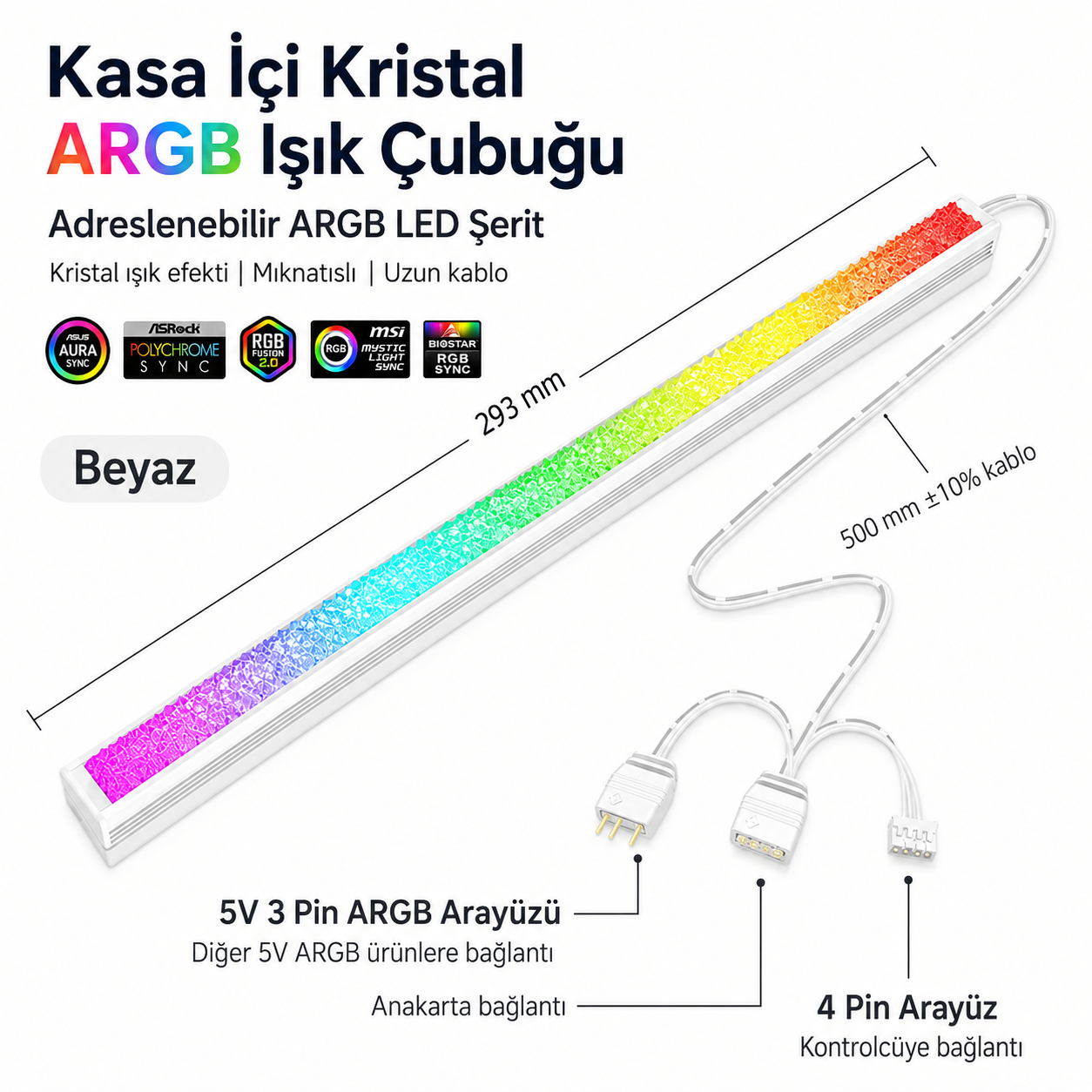 Kasa İçi Kristal ARGB Işık Çubuğu