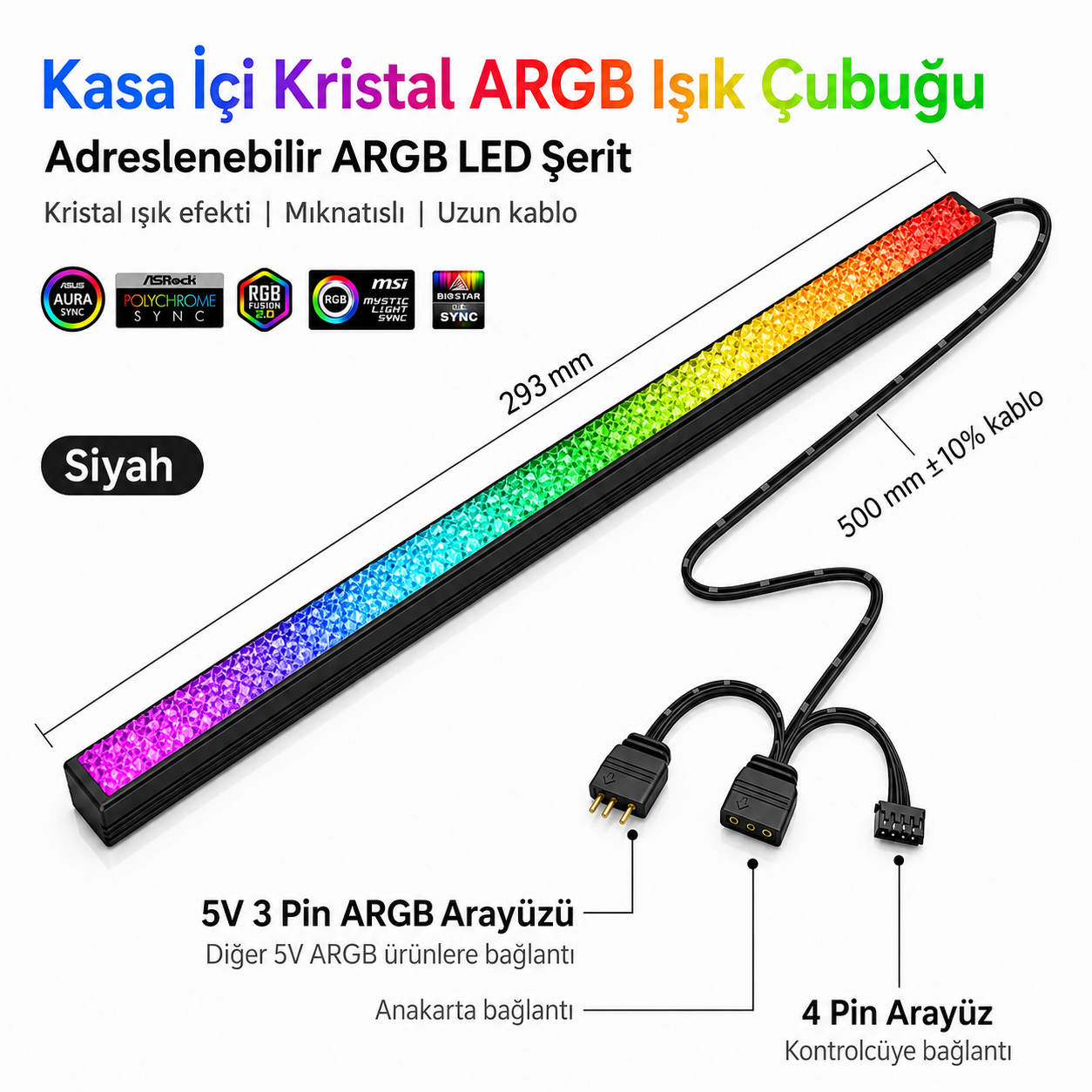 Kasa İçi Kristal ARGB Işık Çubuğu